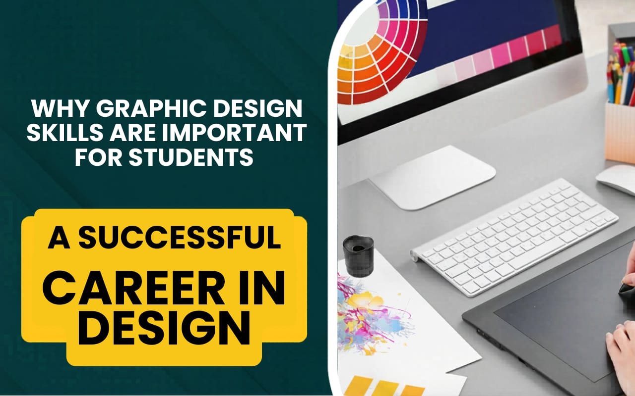 Why graphic design importants for students